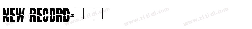 New Record字体转换